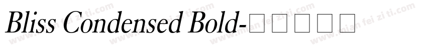 Bliss Condensed Bold字体转换